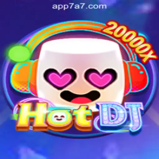 Unveiling HotDJ: The Thrilling World of 7A7.com Oficial Slots Brasil #1